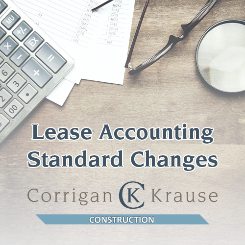 Lease Accounting Lease Accounting Standard Changes in Construction